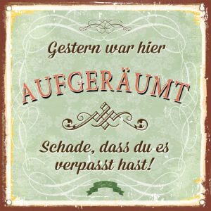 Decopanel Spruch 30 x 30 cm Decopanel Spruch 30 x 30 cm